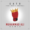Cato Maho G EMR3YGUL - Muhammad ALI feat Maho G Emr3ygul DJ SH3PARD…