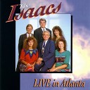 The Isaacs - He ll Make a Diamond Of You Live