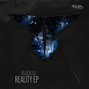 Blackleg - Reality Kial Remix