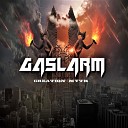 Gaslarm - Mind Pollution