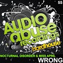 Nocturnal Disorder Miss April - Wrong Original Mix