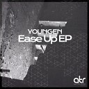 Youngen - Ease Up Original Mix