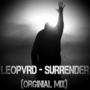 Leopvrd - Surrender Original Mix