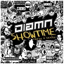Diamn - Showtime Original Mix