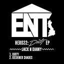 Jack N Danny - Dirty Original Mix