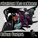 Synthetik Bass Squadron - Beyond Control Original Mix