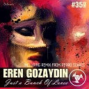 Eren Gozaydin - Just A Bunch Of Loves Original Mix