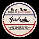 Ruben Naess - Groove On Original Mix
