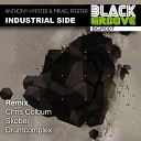 Anthony Hypster Mikael Pfeiffer - Industrial Side Chris Colburn Remix