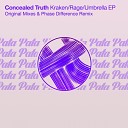 Concealed Truth - Rage Original Mix