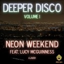 Neon Weekend feat Lucy McGuinness - Back In Your Arms Original Mix