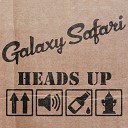 Galaxy Safari - Fade away