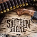 Shotgun Shane - Them Good Old Days