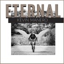 Kevin Manero - ETERNAL RADIO EDIT