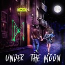 Mixell feat Tara Louise - Under the Moon