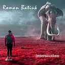 Roman Batiuk - Back in New Life A Place with No Name Remix