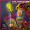 LIFE EDUCATION - Where Is the Future
