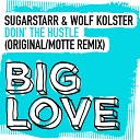 Sugarstarr Wolf Kolster - Doin The Hustle Original Mix