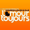 Marco Lovei - Lamour Toujours Jan Wayne vs Dj Gollum Edit