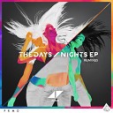 Avicii - The Days Grant Nelson Remix
