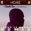 Naughty Boy feat Sam Romans - Home Fedde Le Grand Radio Edit