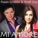 Riaan Grobler Rinel Day - Mi Amore