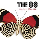 The 88 - Waiting For The Next Drug Album Version