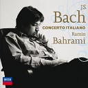 Ramin Bahrami - J S Bach Capriccio in B flat BWV 992 On the departure of a dear brother…