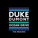 Duke Dumont - Ocean Drive Hayden James Remix