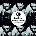 RedEye - Break That Original Mix