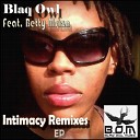 Blaq Owl feat Betty Msiza - Intimacy DJ Small X Remix