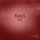 Kick S - X828 Original Mix