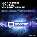 Danny Stubbs - Voices In The Dark Scott Bond Charlie Walker Rebooted…