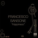 Francesco Sansone - Happiness Original Mix