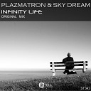 Plazmatron Dj Sky Dream - Infinity Life Radio Mix