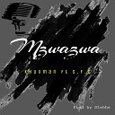 Khuxman feat SFG - Mzwazwa