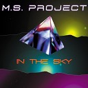 MS Project - In the sky Elektro Club Mix
