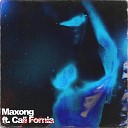 Maxong feat Cali Fornia - Get It Wrong