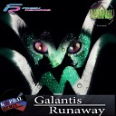 Galantis - Runaway Dj Kapral Remix