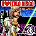 DJ Alex Mix - I Love Italo Disco Mix 38 2018