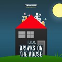 T C C - Drinks on the House