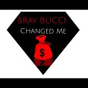 Bray Bucci - Changed Me x Prod Roman RSK