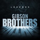 The Gibson Brothers - Latin America Rerecorded