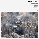 Low Howl - 01 Augur