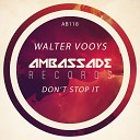 Walter Vooys - Don t Stop It