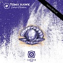Toma Hawk - Violet Pearls Mon Ton Remix
