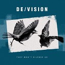De Vision - They Won t Silence Us Extended Version