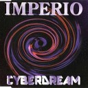 Imperio - Cyberdream Beta Centory Mix