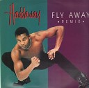 Haddaway - Fly Away Original Mix