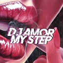Dj Amor - My Step LadyNsaX COVER